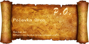Polevka Oros névjegykártya